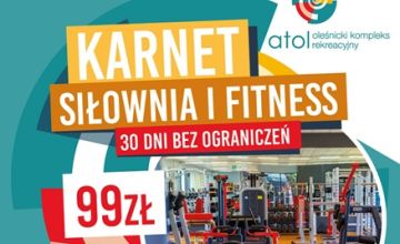 PROMOCJA NA KARNET SIŁOWNIA + FITNESS